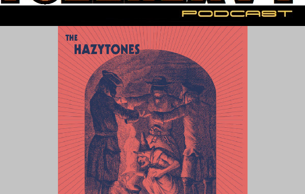 Ep0107-TheHazytones